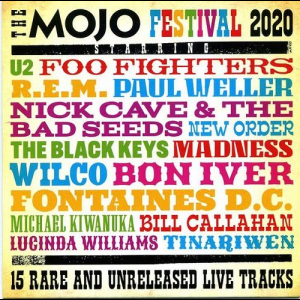 The Mojo Festival 2020 (15 Rare And Unreleased Live Tracks)