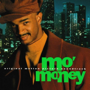 Mo' Money - Original Motion Picture Soundtrack