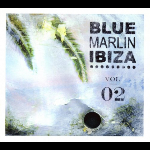 Blue Marlin Ibiza Vol 02