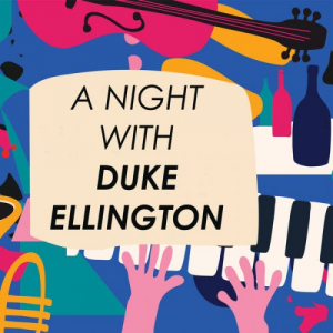 A Night with Duke Ellington