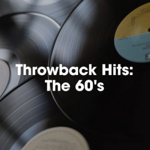 Throwback Hits: The 60â€™s