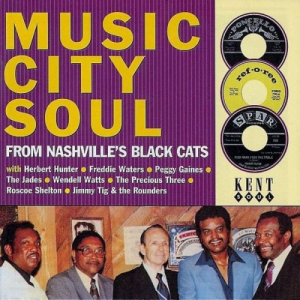 Music City Soul - From Nashville's Black Cats