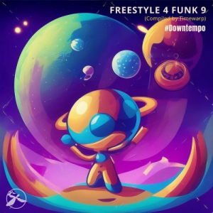 Freestyle 4 Funk 9 (Compiled by Timewarp) #Downtempo