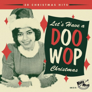 Lets Have A Doo Wop Christmas