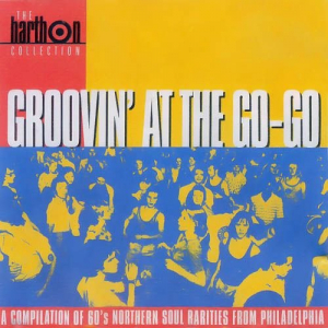 Groovin' At The Go-Go - The Harthon Collection