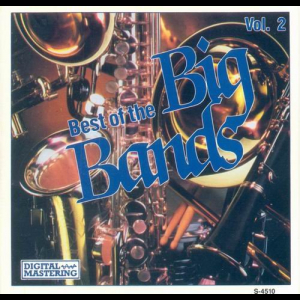 Best Of The Big Bands Vol. 2