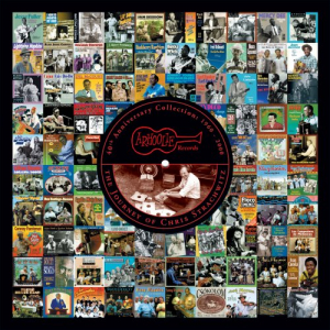 Arhoolie Records 40th Anniversary Collection: 1960-2000 (The Journey Of Chris Strachwitz)