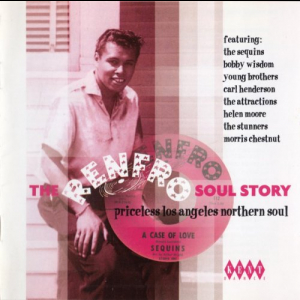 The Renfro Soul Story: Priceless Los Angeles Northern Soul