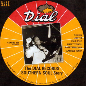 The Dial Records Southern Soul Story