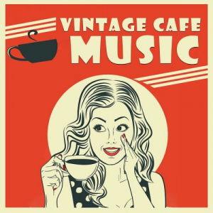 Vintage Cafe Music