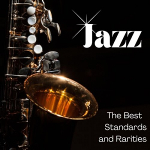 Jazz - The Best - Standards and Rarities