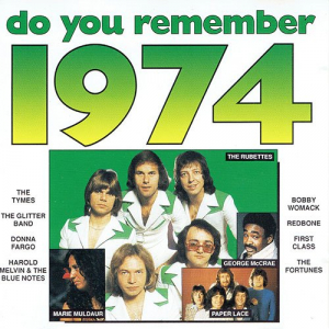 Do You Remember 1974