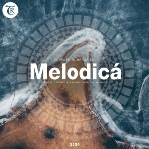 Melodica 2024 (Compiled by Marga Sol)