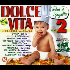 Dolce Vita Vol. 2 (Lo Mejor Del Italo-Dance)