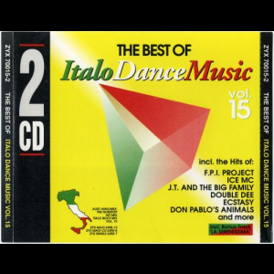 The Best Of Italo Dance Music Vol. 15