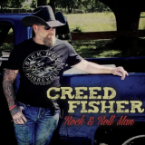Creed Fisher - Rock & Roll Man '2020