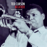 Ted Curson - Believer '2018