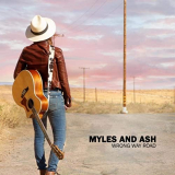 Myles and Ash - Wrong Way Road '2020