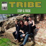 Tribe - Stop & Frisk '2020