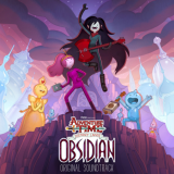 Adventure Time - Adventure Time: Distant Lands - Obsidian (Original Soundtrack) [Deluxe Edition] '2020
