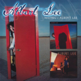 Albert Lee - Hiding / Albert Lee '1979-83/2003