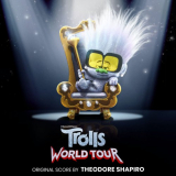 Theodore Shapiro - Trolls World Tour (Original Motion Picture Score) '2020
