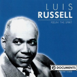 Luis Russell - Feelin The Spirit '2002