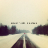 Dismantlists - Pilgrims '2020