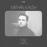 Nathan Kalish - Songs for Nobody '2020
