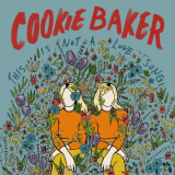 Cookie Baker - This Is Not A Love Song '2019