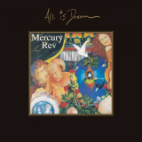 Mercury Rev - All Is Dream (Expanded Edition) '2019
