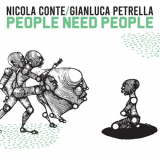 Nicola Conte - People Need People '2021