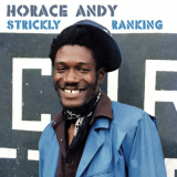 Horace Andy - Strickly Ranking '2021