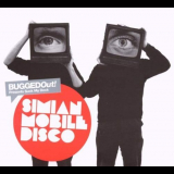 Simian Mobile Disco - BuggedOut! Presents Suck My Deck '2007