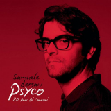 Samuele Bersani - Psyco: 20 anni di canzoni (2012) '2012