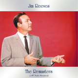 Jim Reeves - The Remasters (Remastered 2020) '2021