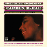 Carmen Mcrae - Something Wonderful '2013
