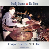 Shelly Manne - Complete At the Black Hawk (Remastered Edition) '2021