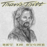 Travis Tritt - Set In Stone '2021