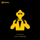 Funkware - Jazz Liberator '2021
