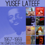 Yusef Lateef - The Complete Recordings: 1957-1959 '2014