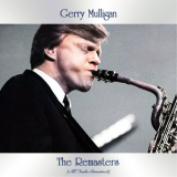 Gerry Mulligan - The Remasters (All Tracks Remastered) '2021