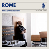 Rome - Hansa Studios Session II (Live) '2021