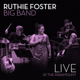 Ruthie Foster - Live at the Paramount '2020