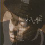 Marcus Miller - MÂ² 'May 8, 2001