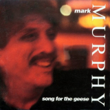 Mark Murphy - Song for the Geese 'Song for the Geese