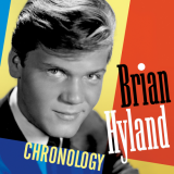 Brian Hyland - Chronology '1993/2019