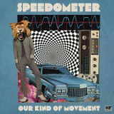 Speedometer - Our Kind of Movement '2020