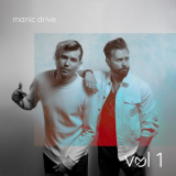 Manic Drive - Vol. 1 (EP) '2020