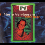 Pierre Vervloesem - Home Made '1994